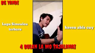 Download lagu Lagu Simeulue || 4 Bulan La Mo Tajalanai mp3 Download lagu Lagu Simeulue || 4 Bulan La Mo Tajalanai mp3