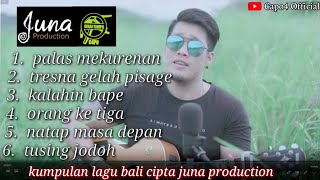 Download lagu kumpulan lagu-lagu ciptaan juna production @putuwijayaofficial mp3