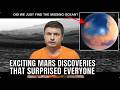 Massive Ocean Hiding Inside Mars And More Incredible Discoveries