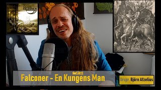 Falconer (Björn Afzelius) - En Kungens Man (Vocal cover over track)