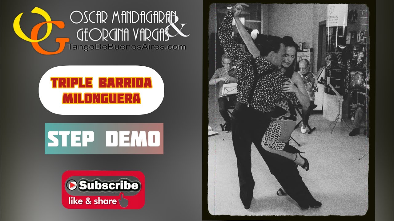 Great #MILONGUERO step Triple circular BARRIDA Georgina Vargas Oscar Mandagaran TangoDeBuenosAires
