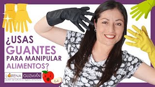 ¿Usas GUANTES para manipular ALIMENTOS 🖐🏼 ¿Cuáles son los Mejores