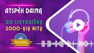 ATSPĖK DAINĄ #1 | LIETUVIŠKI 00s HITAI