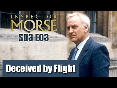 Inspector Morse S03E03 - Deceived by Flight / full episode