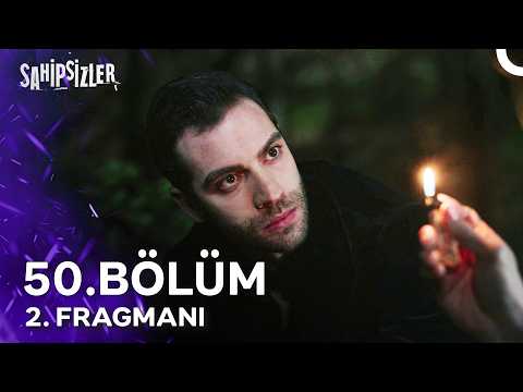 Sahipsizler 50. Bölüm 2. Fragmanı - Ön İzleme Detayları
