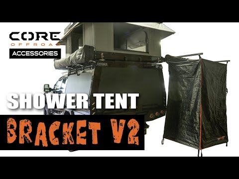 NEW Shower Tent Bracket Version 2- Core Offroad