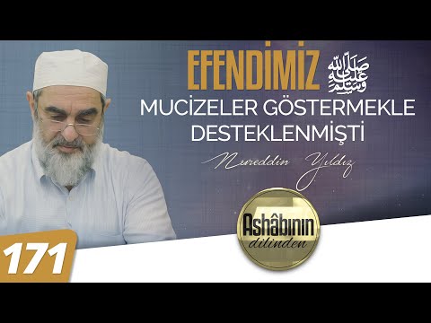 EFENDİMİZ ﷺ MUCİZELER GÖSTERMEKLE DESTEKLENMİŞTİ - 171. Bölüm | 4K