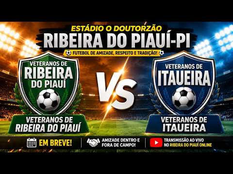 Segundo tempo veterano de Ribeira Vs Veterano de Itaueira