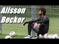 Training of Alisson Becker 2021 ll Liverpool # 2