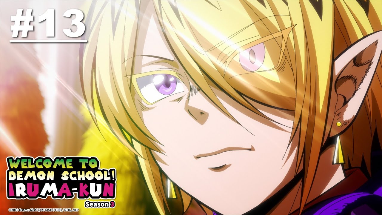 Welcome to Demon School! Iruma-kun S3 - Episode 13 [Bahasa Indonesia]