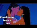 Pocahontas Beso A Chel