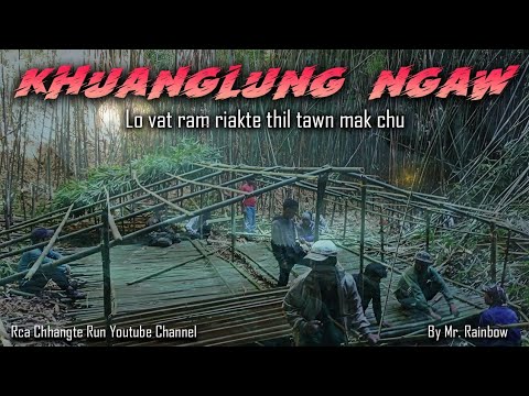 Khuanglung ngawa ram riakte thil tawn chu