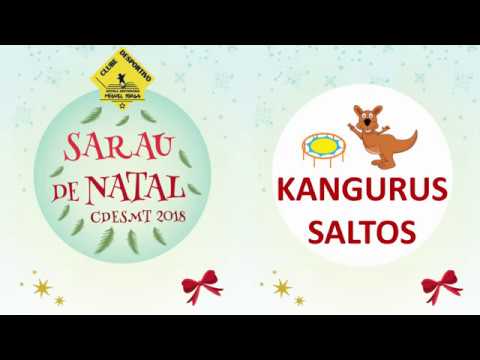 CDESMT - Sarau de Natal 2018 - Kangurus Saltos