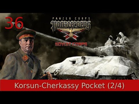 #36 | Panzer Corps | Soviet Corps - Korsun-Cherkassy Pocket (2/4)
