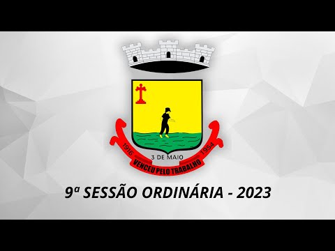 9ª SESSÃO ORDINÁRIA - 2023