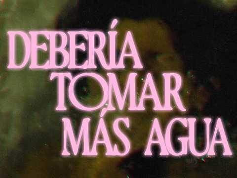 Miniatura de Debería Tomar Más Agua