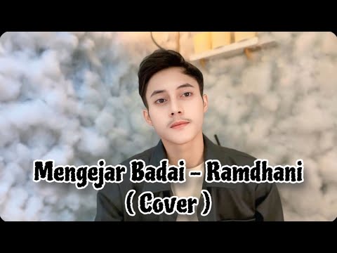 Mengejar Badai - Ramdhani ( Cover ) Versi Slow