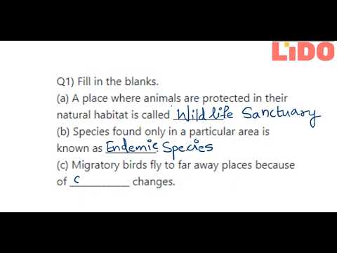 Q1 Fill in the blanks a A place where animals are protected in their natural habitat is called b Spe... Q1 Fill in the blanks a A place where animals are protected in their natural habitat is called b Spe...