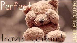 Fuckin Perfect - Travis Garland [Lyrics + Download Link]