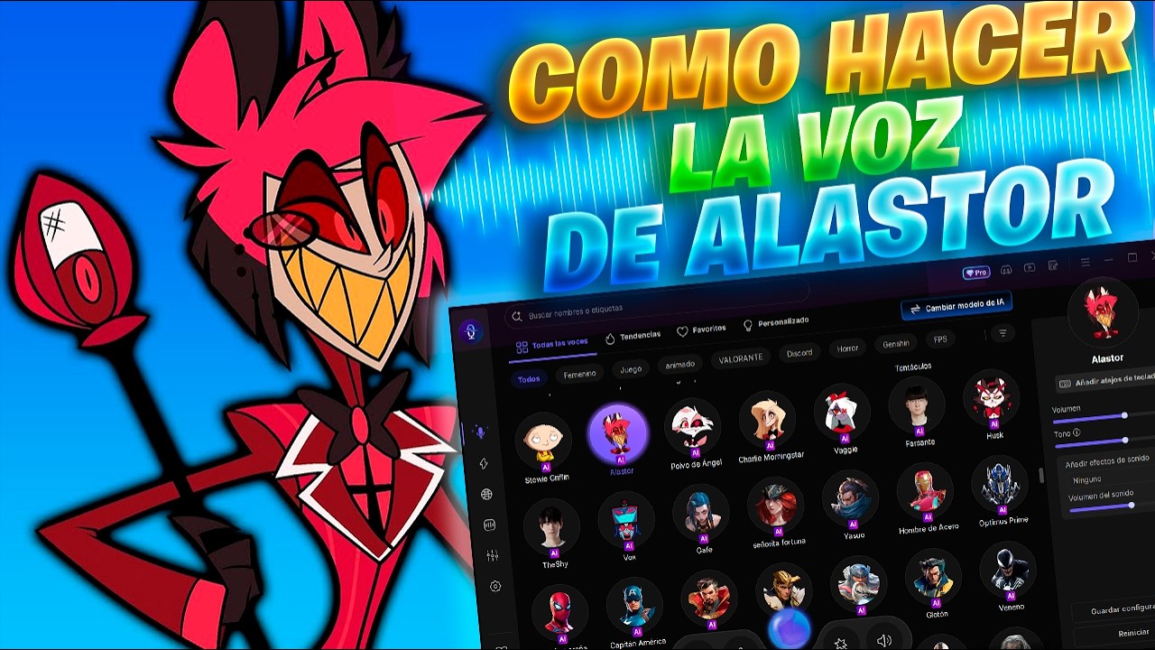 cambiar voz de alastor