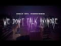 Charlie Puth Selena Gomez We Don T Talk Anymore Sped Up Lyrics