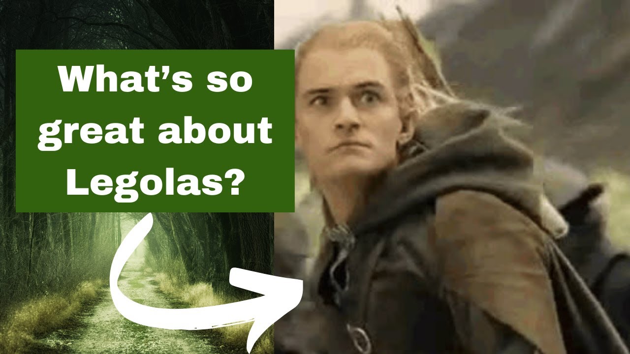 Legolas's Powers in Lord of the Rings