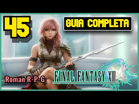 Guia Final Fantasy XIII #45 | Mision 15 - [El Intrepido Desafiador] (100%)