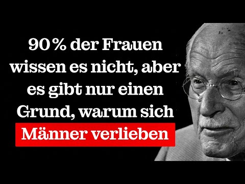 Men fall in love because of this – but 90% of women don’t notice it – CARL JUNG