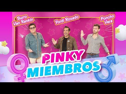 🚨 Burro Van Rankin, Yordi Rosado y Poncho Vera en Pinky Promise T. 6 - EP. 6