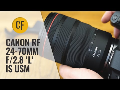 External Review Video HQQ1DqxLMVo for Canon RF 24-70mm F2.8L IS USM Full-Frame Lens (2019)