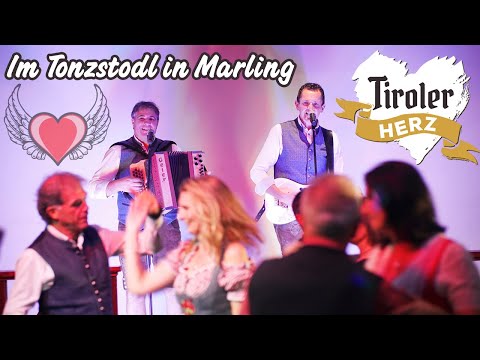 TIROLER HERZ - Im Tonzstodl in Marling