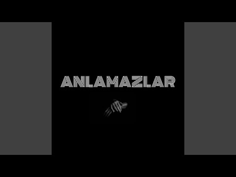 Anlamazlar