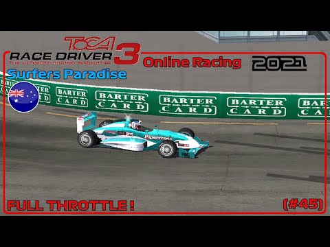 TOCA Race Driver 3 • Online Racing 2021 (#45) Full Throttle! ᴴᴰ