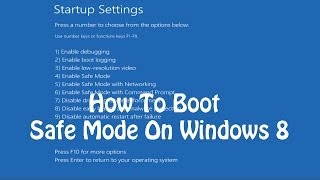 How to Boot into Safe Mode On Windows 8 / 8.1