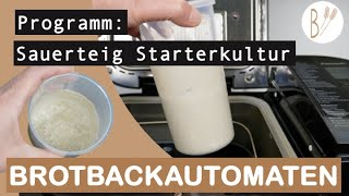 Sauerteigstarterkultur mit Gelinggarantie auf Knopfdruck bei den Brotbackautomaten von Panasonic