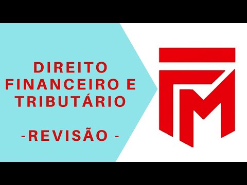 REVISÃO SOBRE DIREITO FINANCEIRO E TRIBUTÁRIO - 2019.02