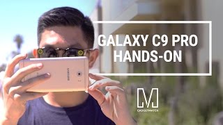 Samsung Galaxy C9 Pro Unboxing and Hands-On