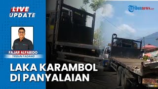 Truk Rem Blong sebabkan Tabrakan Beruntun 6 Kendaraan di Sumbar, Sempat Beri Klakson Panjang