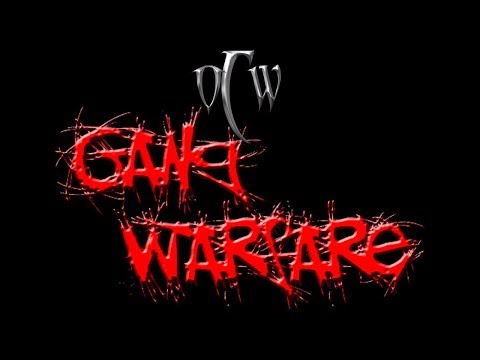 2017-09-02 OCW Gang Warfare part 1 of 2