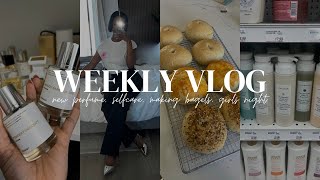 WEEKLY VLOG: Homemaker Era! Making Bagels , Self Care routine, New Perfume, Girls Night, and More!
