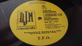 T.F.O. ‎- Mekanika (Movement Mix)