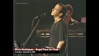 Silvio Rodríguez- - Ángel Para un Final (Costa Rica - En Vivo - 1989)