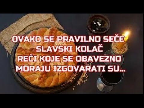 OVAKO SE PRAVILNO SEČE SLAVSKI KOLAČ! RADITE OVAKO KAO ŠTO KAŽU SVEŠTENICI I NEĆETE POGREŠITI