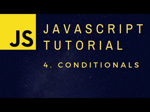 Conditionals if statement JavaScript Programming Basics p 4