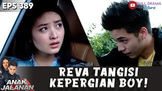 Download lagu REVA TAK KUASA MENAHAN TANGIS SAAT BOY UCAPKAN KATA PERPISAHAN! - ANAK JALANAN mp3