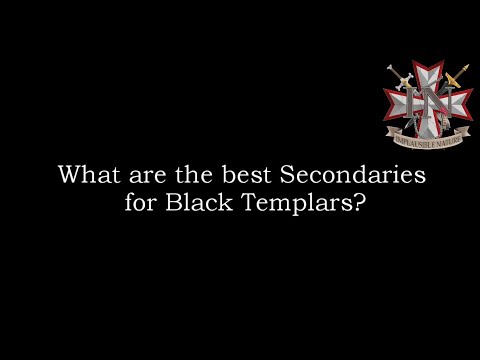 Best Secondary Objectives for Black Templars