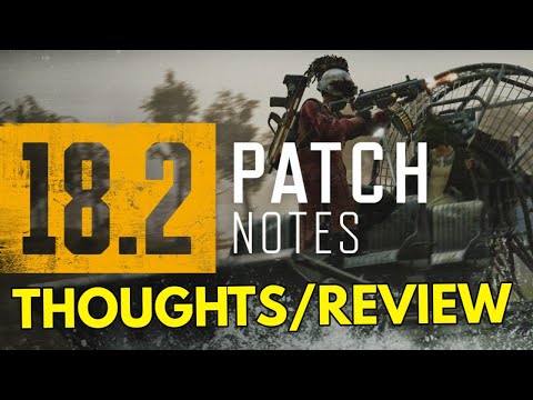 PUBG | 18.2 Patch Notes Review