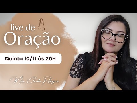 Live PROFÉTICA de ORAÇÃO 10 /11 • Cláudia Rodrigues