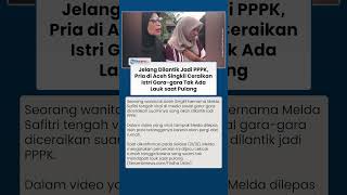 Download lagu Viral Video Istri di Aceh Singkil Diceraikan Suami yang akan Dilantik Jadi PPPK, Terungkap Pemicunya mp3 Download lagu Viral Video Istri di Aceh Singkil Diceraikan Suami yang akan Dilantik Jadi PPPK, Terungkap Pemicunya mp3