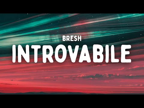 BRESH - Introvabile (Testo/Lyrics)